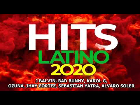 THE BEST MUSIC LATINO HITS 2020 NEW ALBUM MARCH
